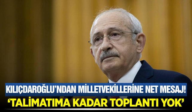 CHP’de ‘Talimat’ Krizi Büyüyor: PM’den Sonra Grup Toplantısı da Askıya Alındı!