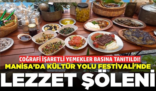 Manisa’nın coğrafi işaretli yemekleri basına tanıtıldı!
