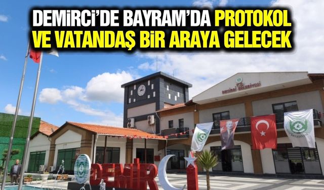 Demirci’de Kurban Bayramı bayramlaşma programı belli oldu
