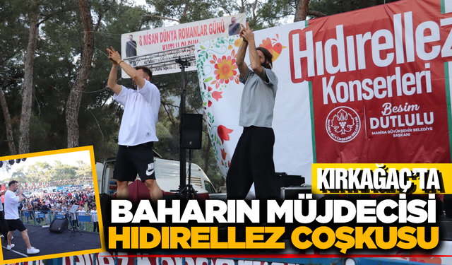 Kırkağaç’ta Hıdırellez Coşkusu