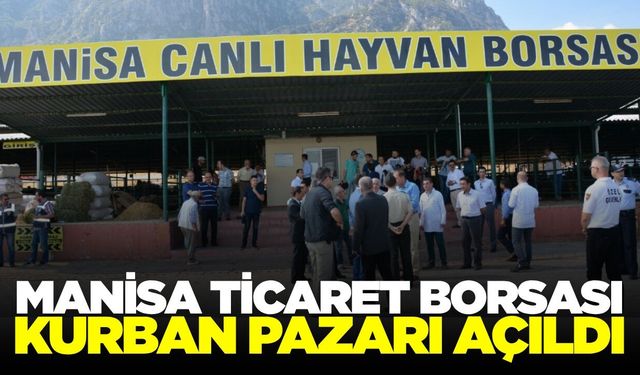 Manisa'da Kurban Bayramı öncesi beklenen haber geldi