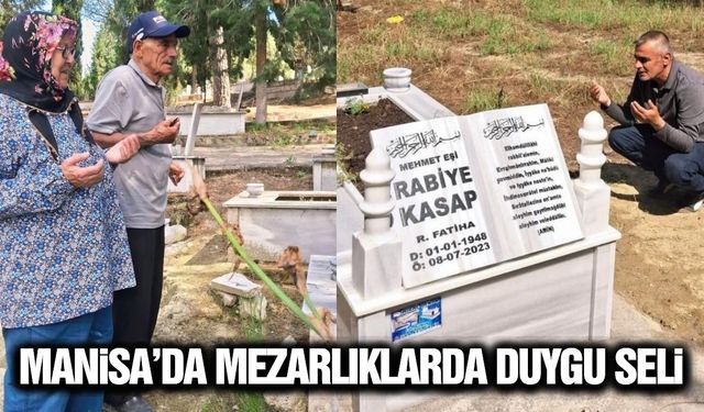 Manisa'da Bayram arefesinde mezarlıklarda yoğunluk