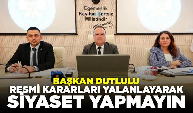 Başkan Dutlulu’dan Soma için şeffaflık çağrısı