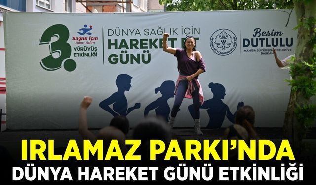 Manisa'da  “Sağlık İçin Adım Adım Yürüyüş” etkinliği