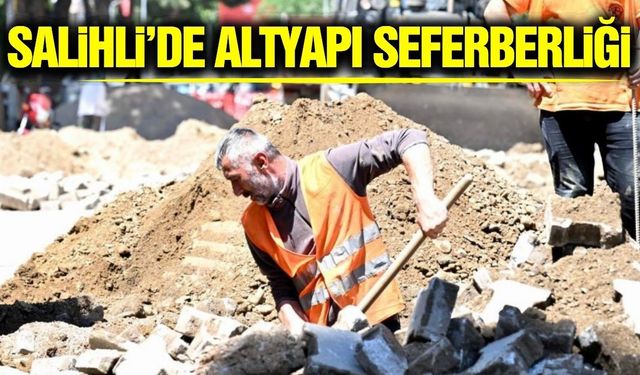 850 aboneyi ilgilendiren dev yatırım: Salihli’de hatlar yenileniyor