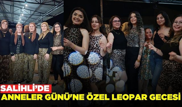 Salihli'de muhtardan Anneler Günü'ne özel gece