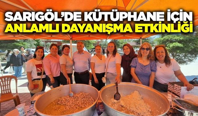 Sarıgöl’de eğitime destek için hayır etkinliği
