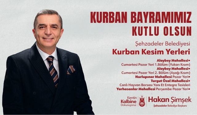 Şehzadeler Belediyesi Kurban Bayramı Kutlama Mesajı