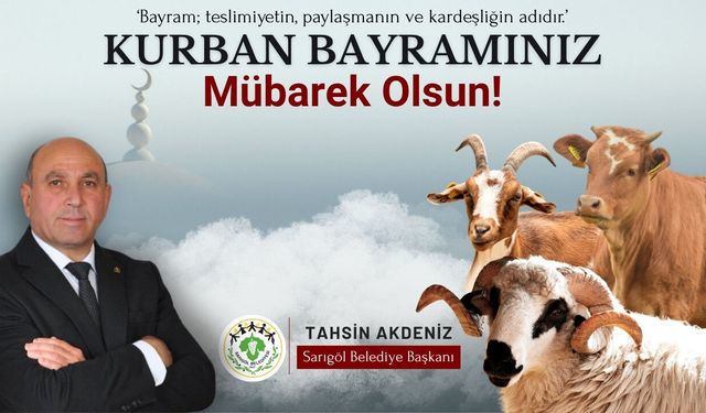 Sarıgöl Belediyesi Kurban Bayramı Tebrik Mesajı