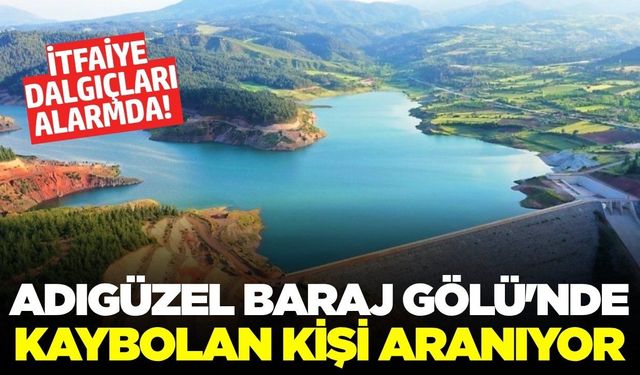 Denizli'de Balık avlamak için girdiği baraj gölünde kayboldu