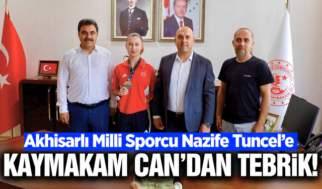 Akhisar Kaymakamı Can, Balkan İkincisi Milli Spocuyu Ağırladı