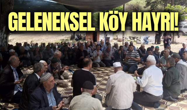Akhisar'da geleneksel köy hayrı yoğun ilgi gördü!
