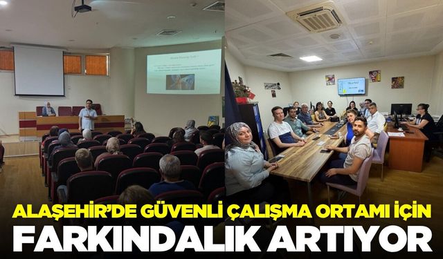 Alaşehir Devlet Hastanesi’nde iş sağlığı ve güvenliği eğitimi