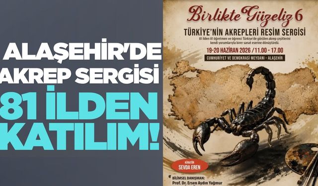 Alaşehir ev sahipliğinde 81 ilden "Akrep" temalı resim sergisi