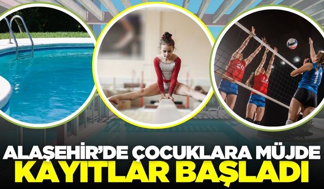 Alaşehir'de eğitim ve spor bir arada: Kayıtlar başladı