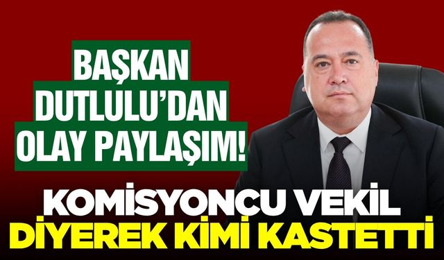 Başkan Dutlulu 'Komisyoncu Vekil' dedi! Manisa'da ortalık karıştı