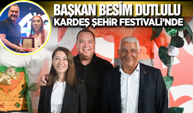 Besim Dutlulu, Kardeş Şehir Güzelyurt’un Festival Coşkusuna Ortak Oldu