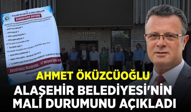 Alaşehir Belediyesi mali rakamları açıkladı: 84 milyon TL bütçe fazlası
