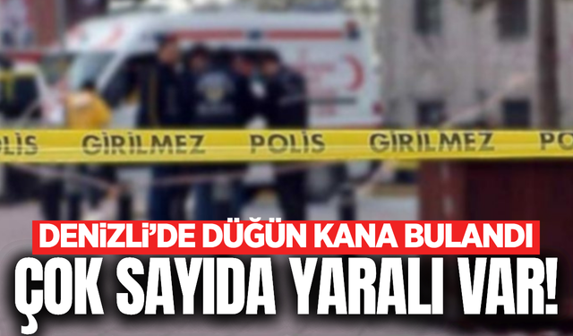 Denizli'de düğün evi savaş alanına döndü: Çok sayıda yaralı var!