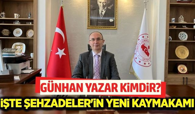 Şehzadeler’in yeni kaymakamı Günhan Yazar Kimdir? Hangi görevlerde bulundu?