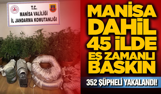 Jandarmadan Manisa Dahil 45 İlde "Narko-Pars" Operasyonu