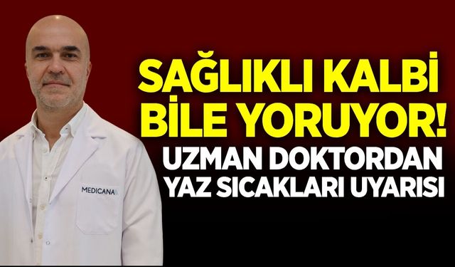 Uzmanından uyarı: Kalp sağlığını doğrudan etkiliyor
