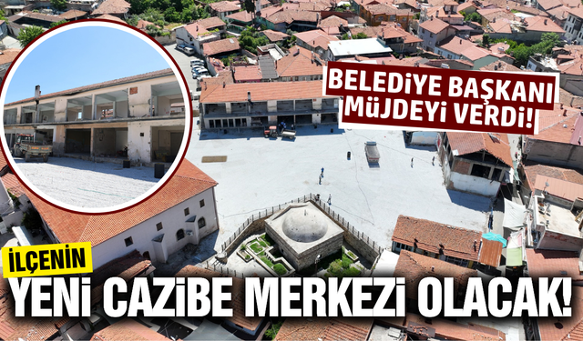 Kula'da dev dönüşüm: Hem esnafa hem turizme can suyu