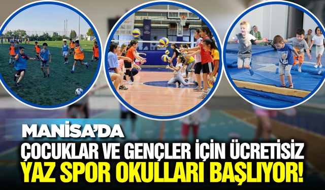 Manisa GSB Spor Okulları 2026 Yaz Dönemi Kayıtları Açıldı