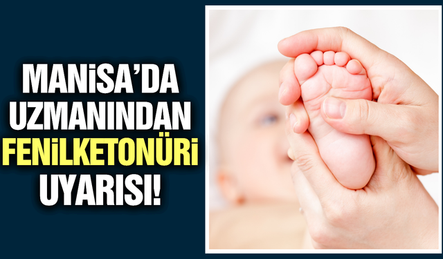 Manisa'da uzmanından uyarı: "Erken tanı zeka geriliğini önlüyor"