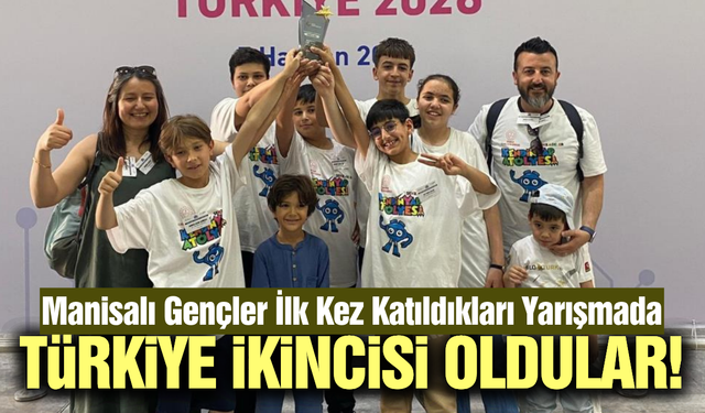 Manisalı gençler Türkiye ikincisi oldu!