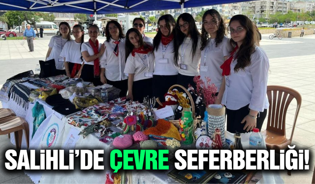 Salihli'de bir ilk: Gençlerden örnek çevre hareketi!