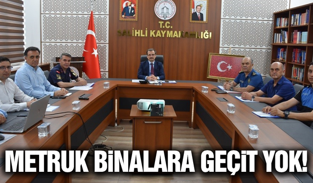 Salihli'de metruk binalar için seferberlik!