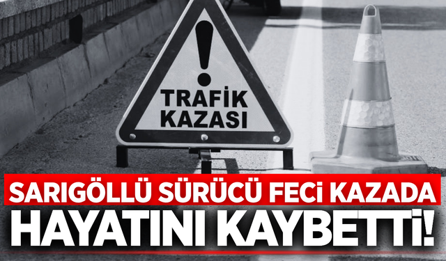 Eşme'deki feci kaza Sarıgöl'ü yasa boğdu!