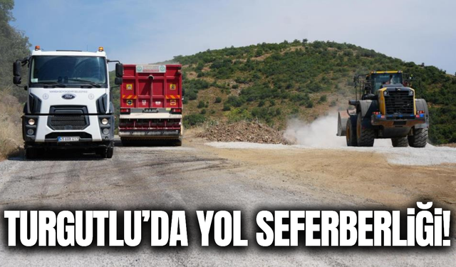 Turgutlu'da yol çalışmaları hız kesmeden sürüyor!