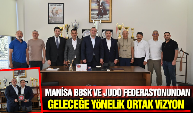 Türkiye Judo Federasyonu Başkanı Sezer Huysuz’dan Manisa BBSK’ya Ziyaret