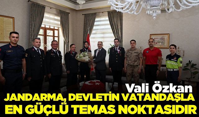 İl Jandarma Komutanı Tuğgeneral Şen'den Vali Özkan'a ziyaret