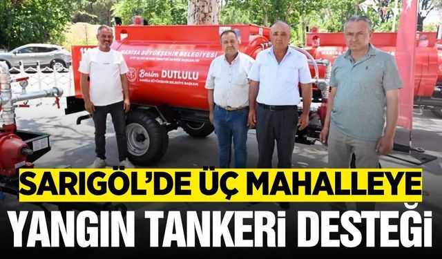 Sarıgöl'de Kırsal Mahallelerin Yangına Karşı Gücü Artırılıyor