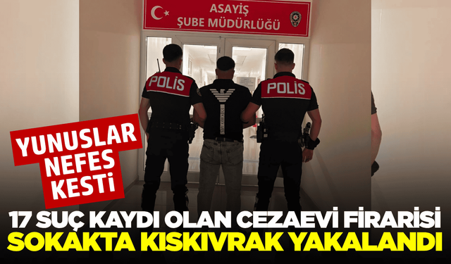 Manisa'da film gibi kovalamaca: 18 yıl kesilmiş cezası bulunan firari yakalandı