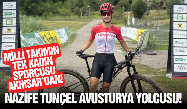 Akhisarlı Dağ Bisikletçisi Nazife Tunçel Milli Takıma Seçildi