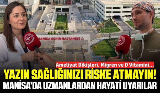 Manisa'da uzmanlardan kritik uyarı: Migreni olanlar dikkat!