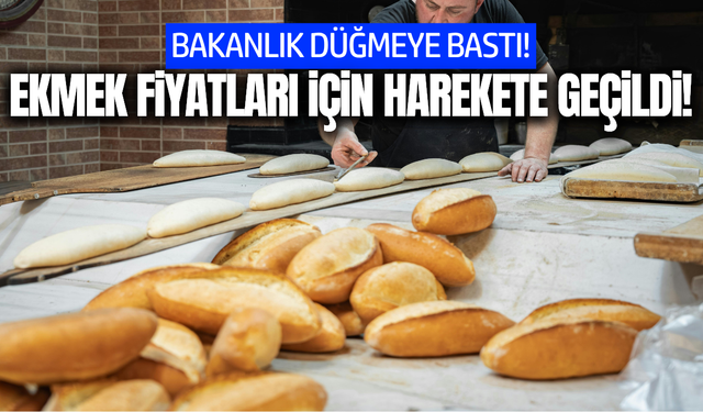 Bakanlıktan ekmek fiyatları için kritik hamle!