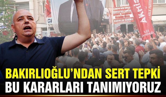 Bakırlıoğlu, "Cumhuriyet Halk Partisi, butlan oyunlarıyla koltuk hesabı yapanların değil"