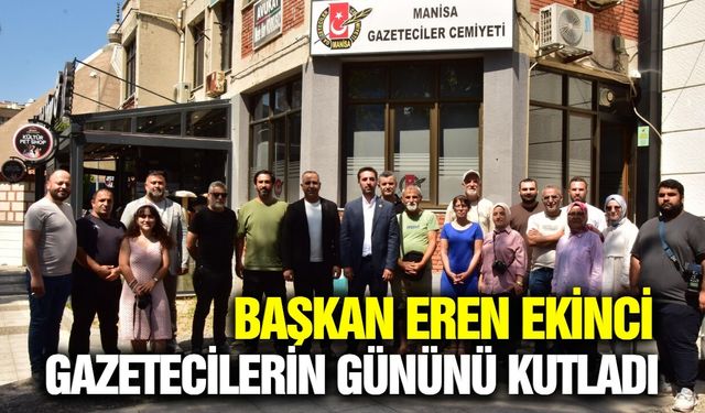 Başkan Ekinci, Manisa Gazeteciler Cemiyeti Başkanı Aydın'ı ziyaret etti