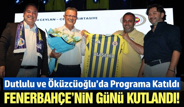 Besim Dutlulu Alaşehir'de Fenerbahçe taraftarları ile buluştu!