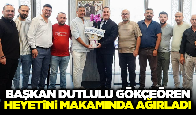 Gökçeörenliler Derneği ve Mahalle Muhtarından Belediye Başkanı Besim Dutlulu’ya Ziyaret