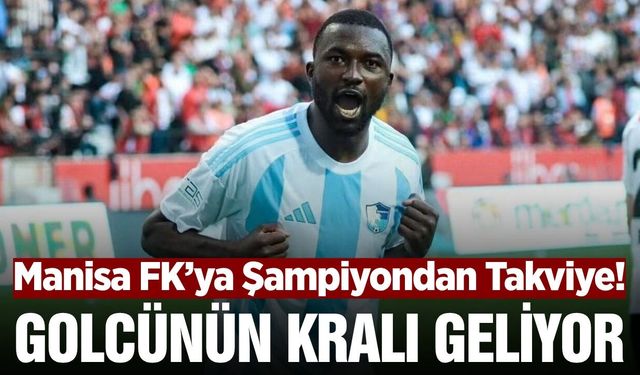 Manisa FK transferde vitesi 5'e taktı: Şampiyondan golcü geliyor