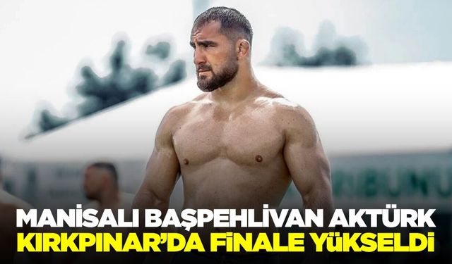 Manisa nefesini tuttu: Feyzullah Aktürk'ün Altın Kemer'i almasını bekliyor