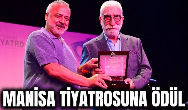 Manisa tiyatronun merkezi oluyor!