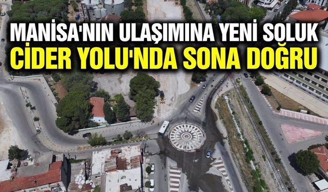 Manisa trafiğine nefes aldıracak projede yeni aşama