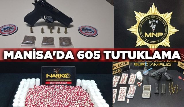 Manisa'da uyuşturucu tacirleri ve aranan şahıslara ağır darbe!